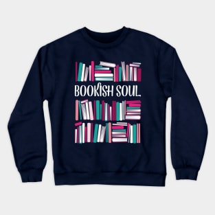 Bookish soul // oxford navy blue bookshelf background teal white fuchsia carissma and pastel pink books Crewneck Sweatshirt